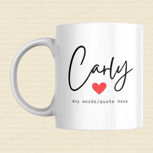 Personalised Quote/Message Ceramic Mug