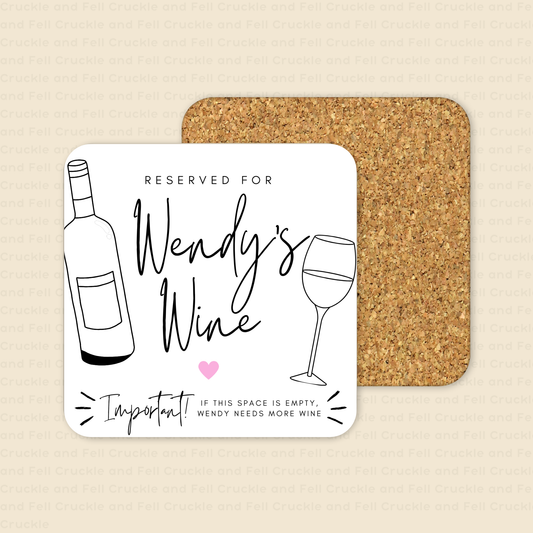 Personalised "Reserved for Wine" coaster
