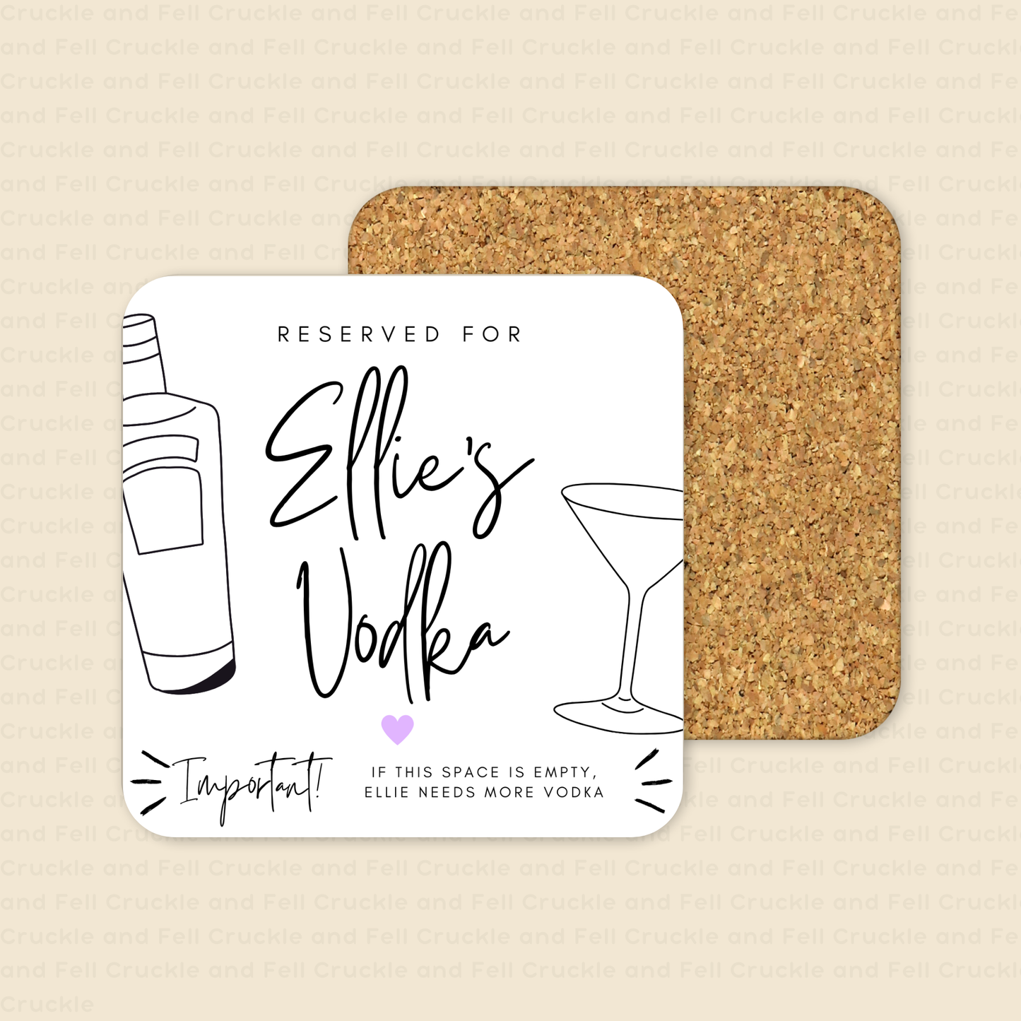 Personalised "Reserved for Vodka" coaster